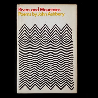 Item #4861 Rivers and Mountains. John Ashbery