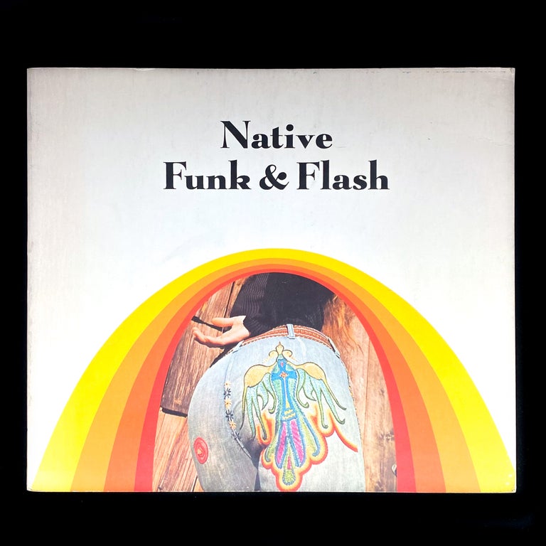 Item #5135 Native Funk & Flash. Alexandra Jacopetti, Jerry Wainwright, photos.