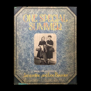 Item #5230 One Special Summer. Jacqueline and Lee Bouvier