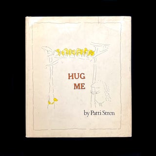 Item #5316 Hug Me. Patti Stren, Gloria Greenberg Bressler, provenance