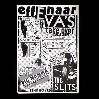 Item #5472 Effenaar. The Sadista Sisters The Slits, Feminist Jazz Group, Big Mamma Blues Company,...