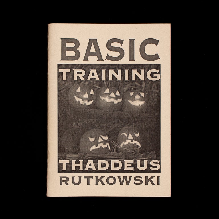 Item #6169 Basic Training. Thaddeus Rutkowski.
