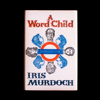 Item #6366 A Word Child. Iris Murdoch