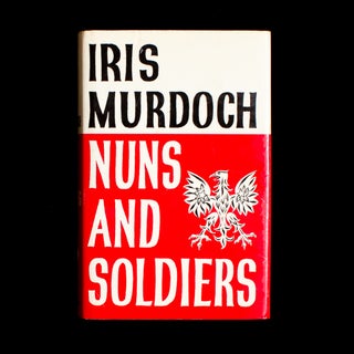 Item #6368 Nuns and Soldiers. Iris Murdoch