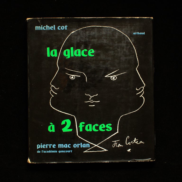 Item #6502 La Glace à 2 Faces. Michel Cot, Pierre Mac Orlan, photos, text.