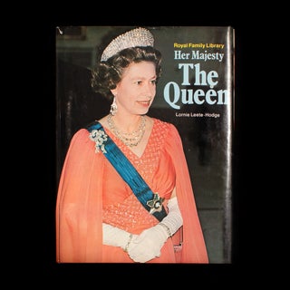 Item #6868 Her Majesty the Queen. Queen Elizabeth II, Lorrie Leete-Hodge