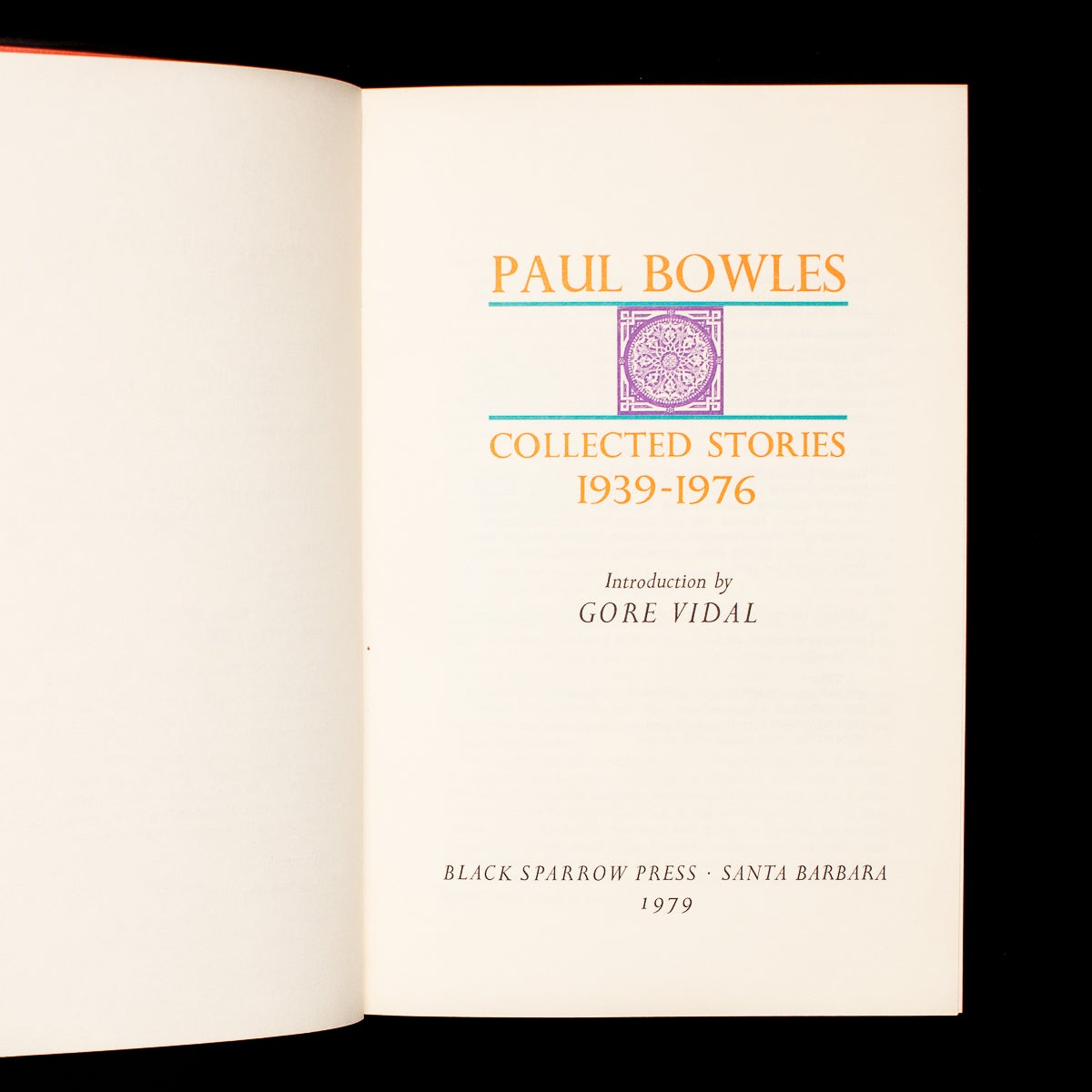 Paul　Advance　Collected　Stories　Bowles,　introduction　Gore　Vidal,　Review　Copy