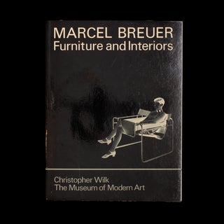 Item #7212 Marcel Breuer. Marcel Breuer, Christopher Wilk