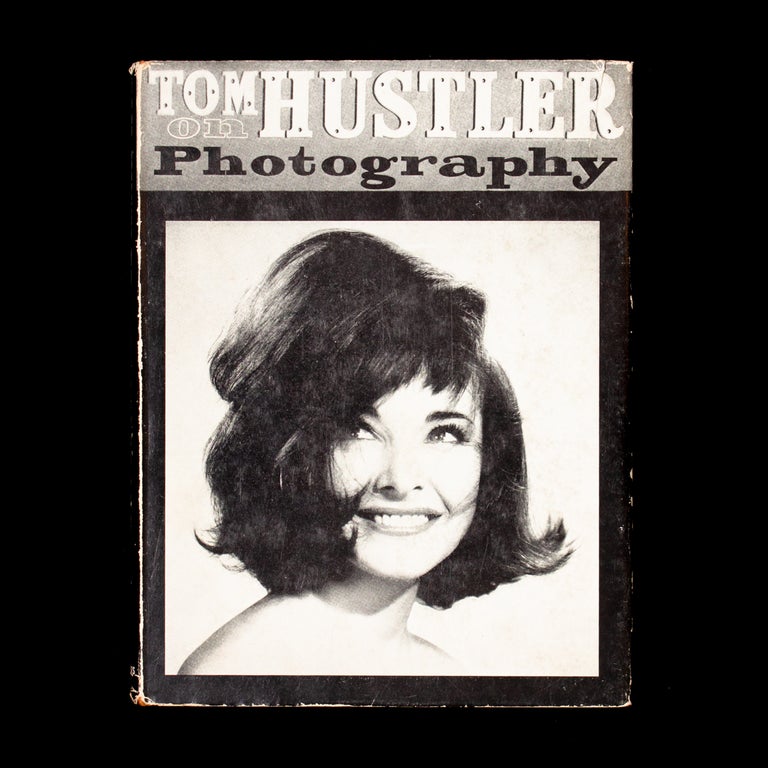 Item #7274 Tom Hustler On Photography. Tom Hustler.