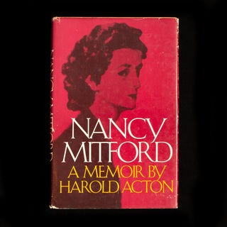 Item #7276 Nancy Mitford. Nancy Mitford, Harold Acton