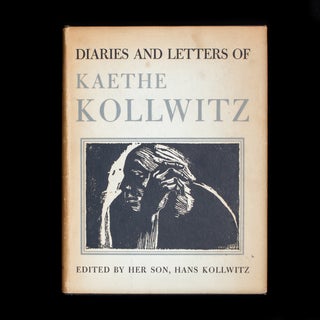 Item #7289 The Diary and Letters of Kaethe Kollwitz. Kaethe Kollwitz, Hans Kollwitz