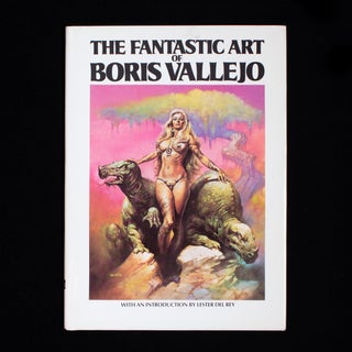 Item #7300 The Fantastic Art of Boris Vallejo. Boris Vallejo