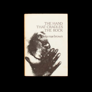 Item #7361 The Hand That Cradles the Rock. Rita Mae Brown, Ginger Legato, illustrations