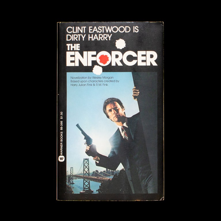 Item #7399 The Enforcer. Clint Eastwood, Wesley Morgan, pseud. Gail Morgan Hickman.