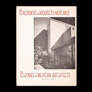 Item #7423 18 Residencias de Arquitectos Mexicanos / 18 Homes of Mexican Architects. Enrique...