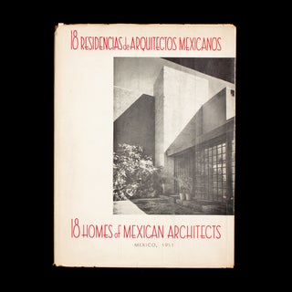 Item #7445 18 Residencias de Arquitectos Mexicanos / 18 Homes of Mexican Architects. Enrique...