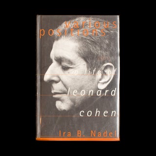 Item #7568 Various Positions. Leonard Cohen, Ira B. Nadel
