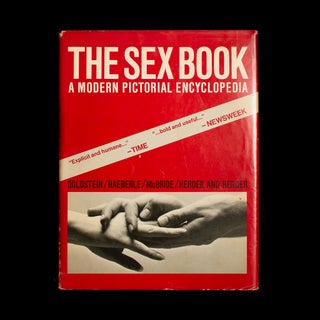 Item #7625 The Sex Book. Martin Goldstein, Erwin J. Haeberle, Will McBride, photos