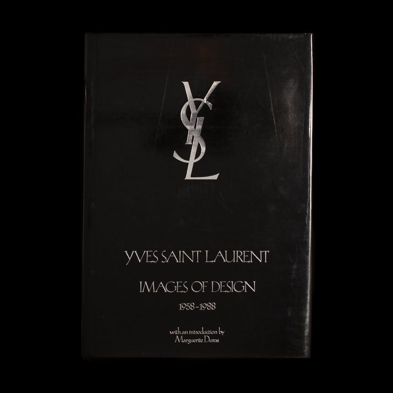 Item #7634 Yves Saint Laurent. Yves Saint Laurent, Marguerite Duras, Richard Avedon, Irving Penn, Helmut Newton, Duane Michals, Peter Lindbergh, Horst P. Horst, introduction, photos.