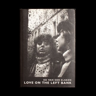 Item #7729 Love On the Left Bank. Ed van der Elsken