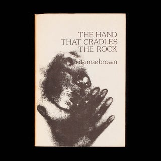 Item #7870 The Hand That Cradles the Rock. Rita Mae Brown, Ginger Legato, illustrations