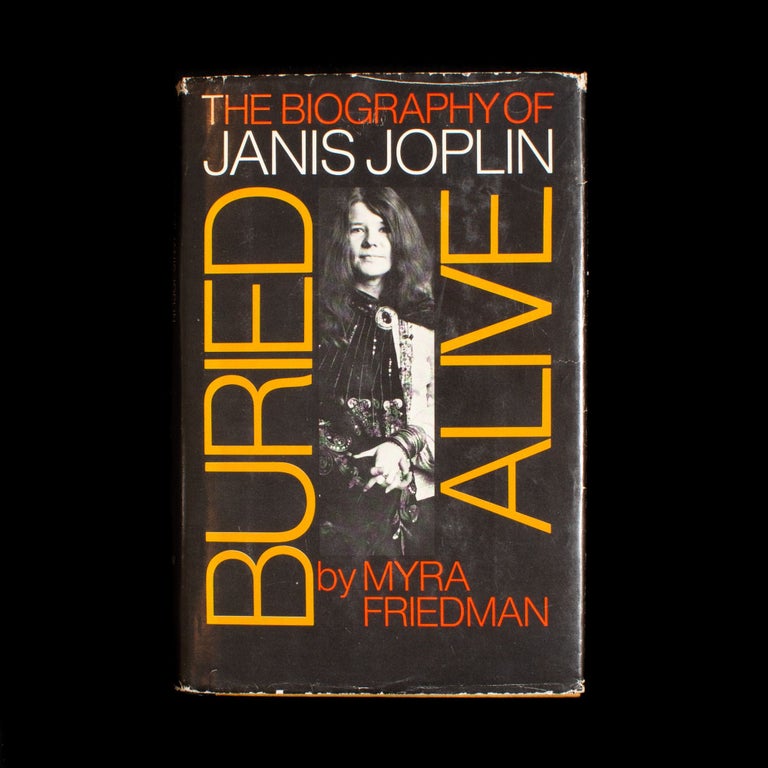Item #7912 Buried Alive. Janis Joplin, Myra Friedman.