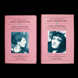 Item #7950 The Complete Poems of Anna Akhmatova. Anna Akhmatova, Roberta Reeder, Judith Hemschemeyer