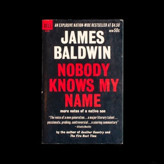 Item #8002 Nobody Knows My Name. James Baldwin