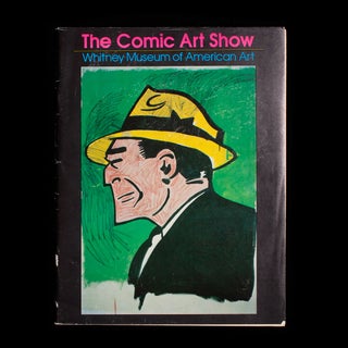 Item #8067 The Comic Art Show. John Carlin, Sheena Wagstaff