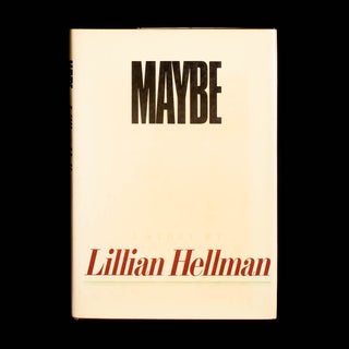 Item #8082 Maybe. Lillian Hellman