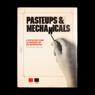 Item #8102 Pasteups & Mechanicals. Jerry Demoney, Susan E. Meyer