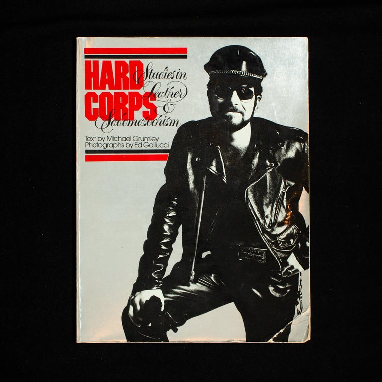 Item #8109 Hard Corps. Michael Grumley, Ed Gallucci, text, photos.