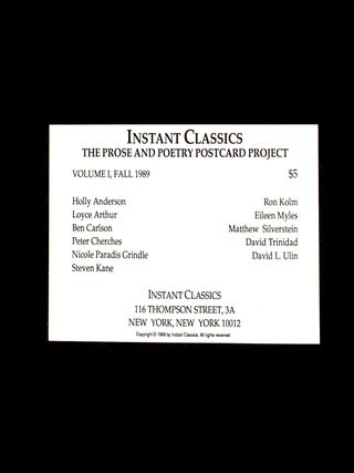 Item #8373 Instant Classics. Steven Kane, David L. Ulin, Eileen Myles, Ron Kolm, David Trinidad,...