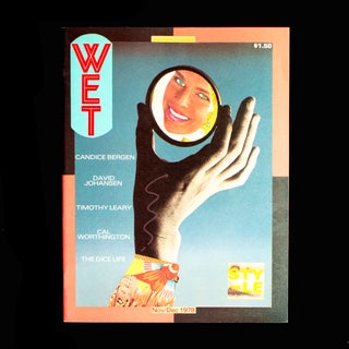 Item #8399 WET: The Magazine of Gourmet Bathing and Beyond. Leonard Koren, Timothy Leary, David...