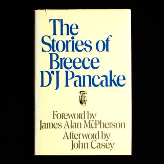 Item #8423 The Stories of Breece D’J Pancake. Breece D’J Pancake, James Alan McPherson,...