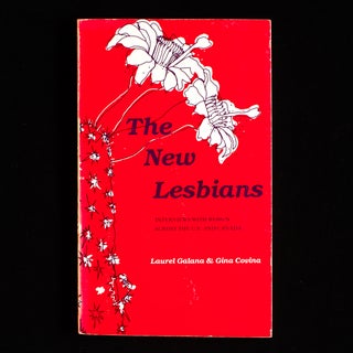 Item #8625 The New Lesbians. Laurel Galana, Gina Covina