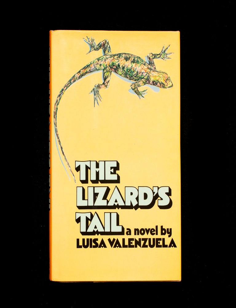 Item #8747 The Lizard's Tail. Luisa Valenzuela, Gregory Rabassa.