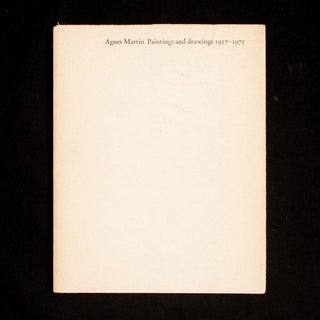 Item #8765 Paintings and Drawings 1957-1975. Agnes Martin, Dore Ashton, introduction