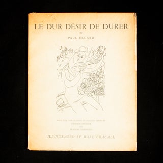 Item #8780 Le Dur Désir de Durer. Paul Eluard, Marc Chagall, Stephen Spender, Frances Cornford,...
