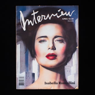 Item #8829 Interview. Interview, Andy Warhol, Isabella Rossellini, creator, cover