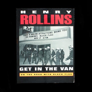 Item #8853 Get In the Van. Henry Rollins