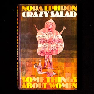 Item #9055 Crazy Salad. Nora Ephron