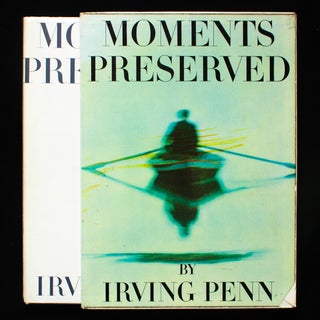 Item #9093 Moments Preserved. Irving Penn, Alexander Liberman, Rosemary Blackmon, texts