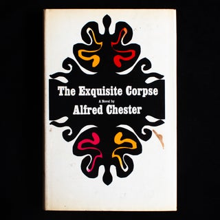 Item #9096 The Exquisite Corpse. Alfred Chester