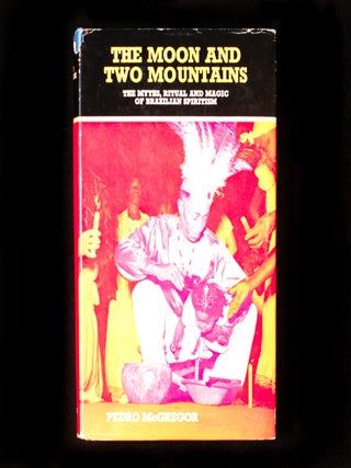 Item #9570 The Moon and Two Mountains. Pedro McGregor, Tony Stratton Smith