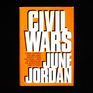 Item #9723 Civil Wars. June Jordan