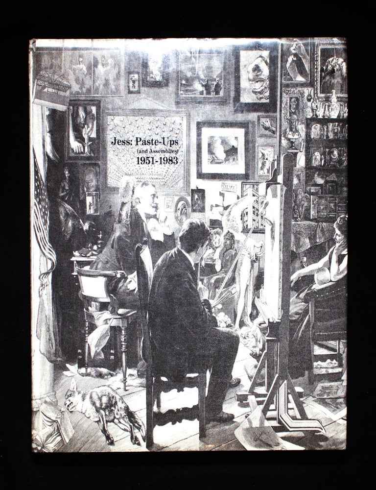 Item #9861 Jess: Paste-Ups (and Assemblies). Jess, R. B. Kitaj, Michael Auping, pseud. of Burgess Collins, texts.