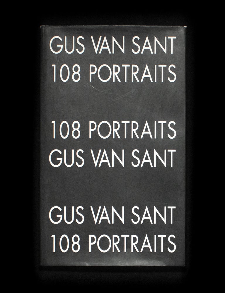 Item #9947 108 Portraits. Gus Van Sant.